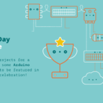 Arduino Day Challenge: Submit your project by March 24th for a chance to win some Arduino hardware!