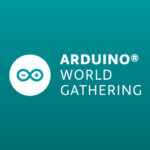 Arduino World Gathering 2021: the official community conference you can’t miss