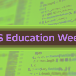Happy Computer Science Education Week!