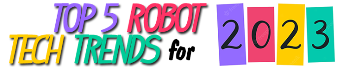 What’s New in Robotics? 30.12