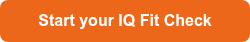 Start your IQ Fit Check